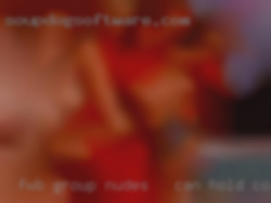 FWB group nudes - can hold conversation.