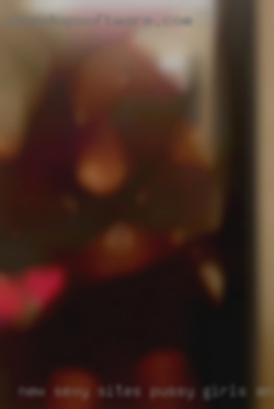 New sexy sites pussy girls and axe.