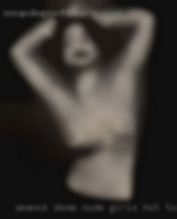 Smanck donm nude girls hot toplees.
